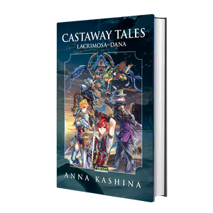 LACRIMOSA OF DANA: CASTAWAY TALES Book