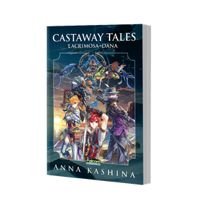 LACRIMOSA OF DANA: CASTAWAY TALES Book